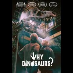 Natural History on the Big Screen: Why Dinosaurs?