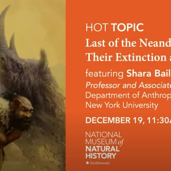 Illustration of a Neanderthal in a loincloth attacking a hairy horned rhino with a spear. Another Neanderthal is walking away and grabbing his shoulder. Text next to the image reads HOT Topic: Last of the Neanderthals – Their Extinction and Legacy.